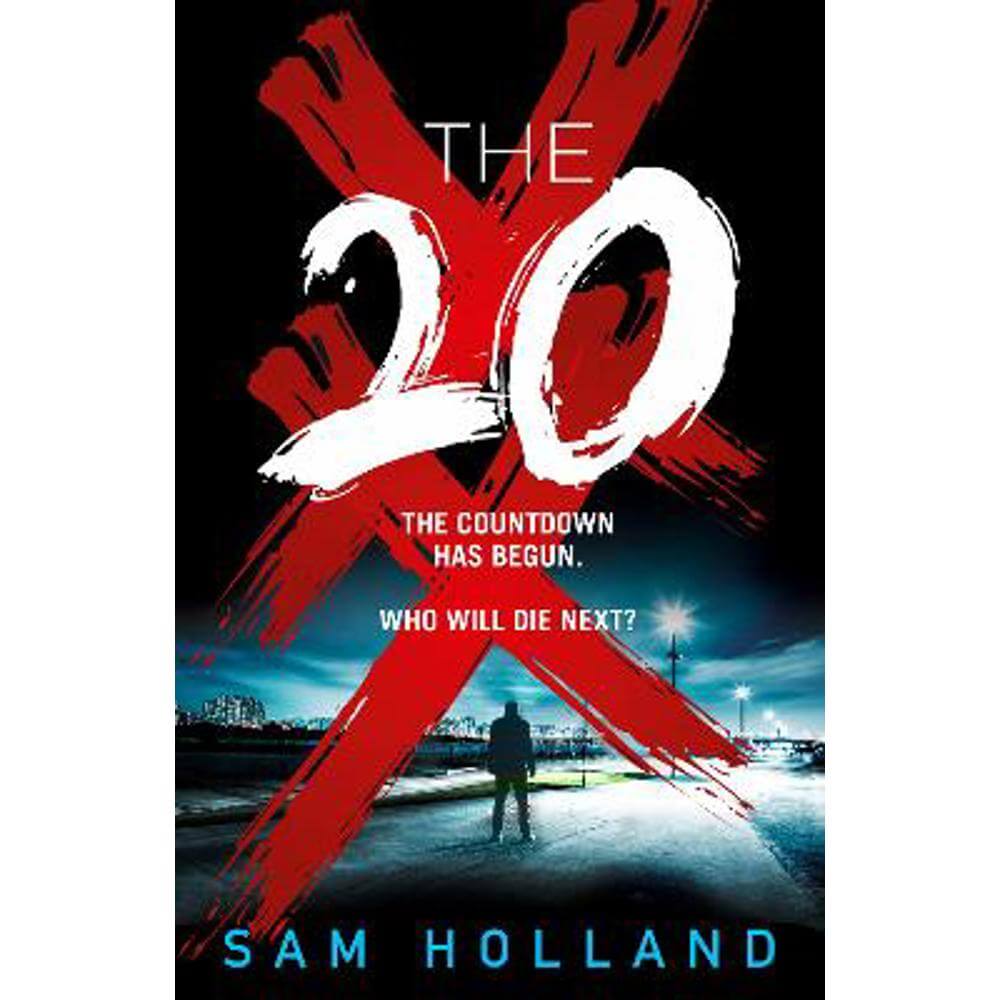 The Twenty (Major Crimes, Book 2) (Paperback) - Sam Holland